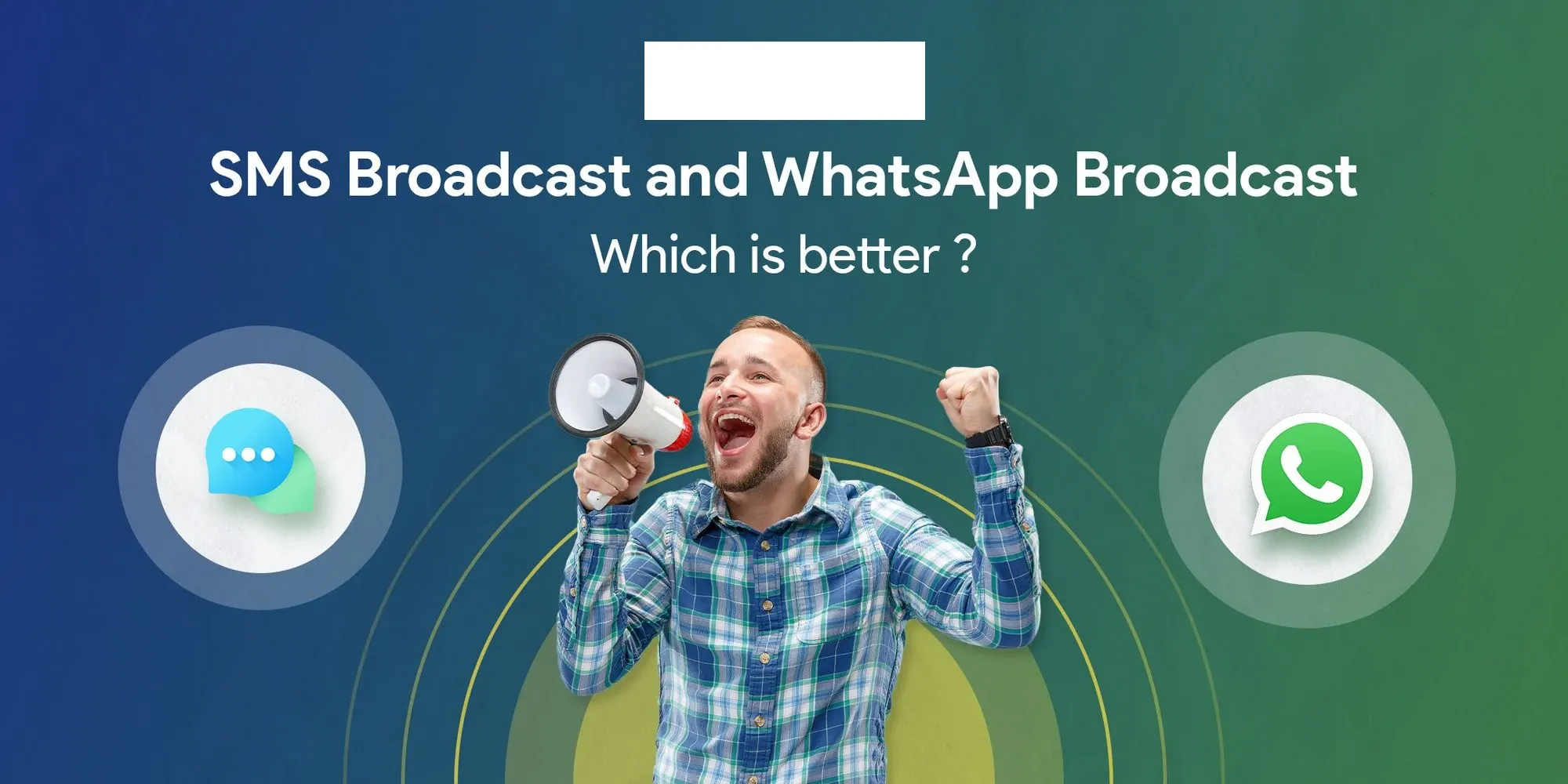 Bulk SMS vs WhatsApp Broadcast: Which Works Better for Your Business?: Blog Image - Smart 5 Sms
