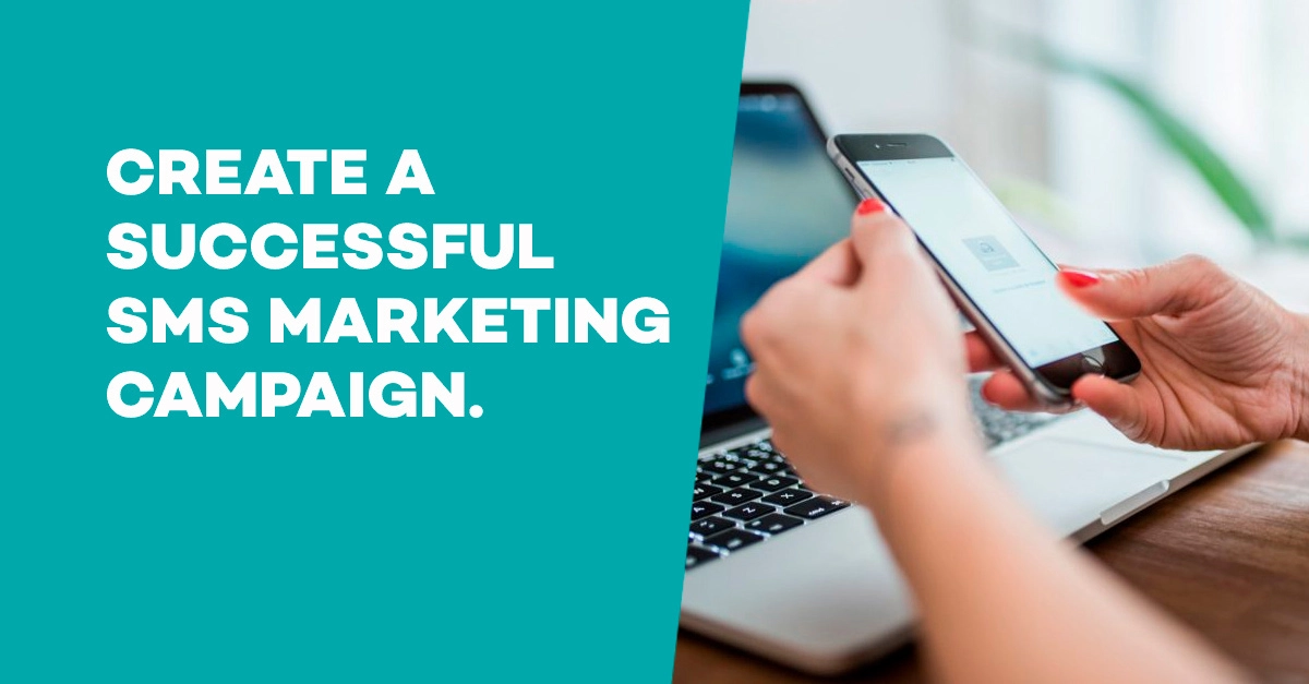How to Create a Successful SMS Marketing plan for your Business!!! - smart5sms